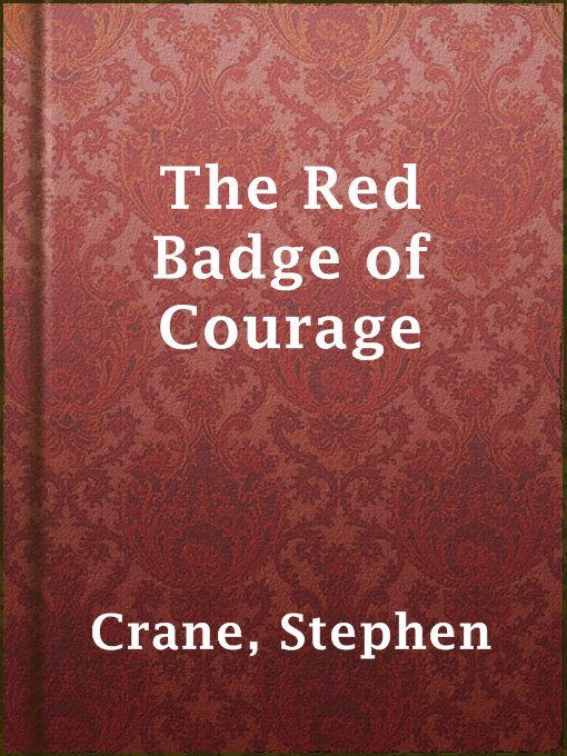 Upplýsingar um The Red Badge of Courage eftir Stephen Crane - Til útláns